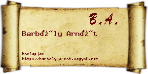 Barbély Arnót névjegykártya